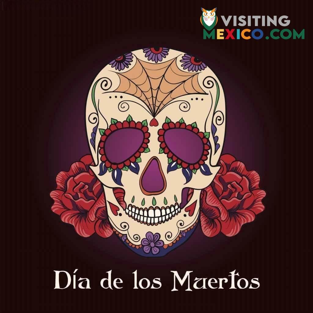 DAY OF THE DEAD – DIA DE LOS MUERTOS